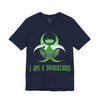I Am a Biohazard, Unisex T-shirt