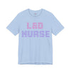 L&D Spark Font Nurse Tee - Unisex T-Shirt
