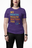 My Mental Health Matters Too Tee