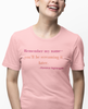 Remember My Name Jersey Short Sleeve Tee