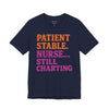 Nurse T-Shirt “Patient Stable Nurse… Still Charting” – Funny RN Tee for Nurses