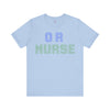 OR Nurse Spark Font Unisex Jersey Short Sleeve Tee