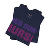 Spark Font Med Surg Nurse Unisex Tee