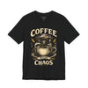 Coffee Before Chaos Unisex Jersey Short Sleeve Tee